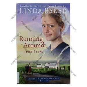 Running Around (and Such) Linda Byler Amish Fiction Novel Book